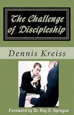 The Challenge of Discipleship