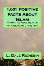 1,001 Positive Facts about Islam