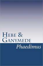 Hebe & Ganymede