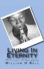 Living in Eternity