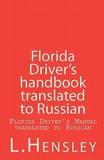 Florida Driver's Handbook Translated to Russian