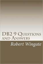 DB2 9 Questions and Answers