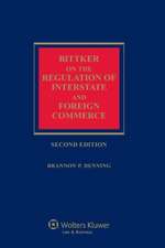 Bittker on the Regulation of Interstate and Foreign Commerce