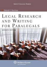 Legal Research and Writing for Paralegals, Seventh Edition