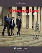 Criminal Law: Core Concepts