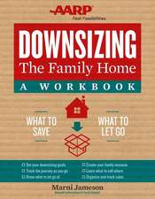 Downsizing the Family Home: A Workbook