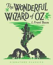 Wonderful Wizard of Oz