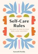 Self-Care Rules