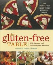 The Gluten-Free Table: The Lagasse Girls Share Their Favorite Meals