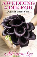 A Wedding to Die For (Print on Demand)