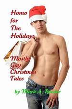 Homo for the Holidays