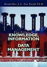 Five Pillars of Knowledge, Information and Data Management