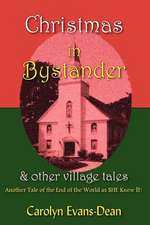 Christmas in Bystander & Other Village Tales