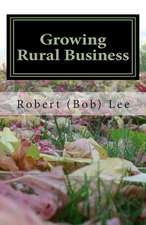 Growing Rural Business