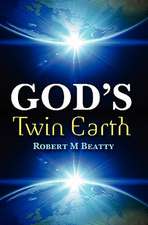 God's Twin Earth