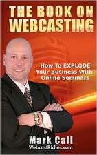 The Book on Webcasting