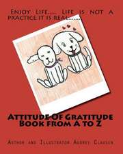 Attitude of Gratitude Book from A to Z