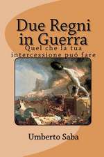 Due Regni in Guerra