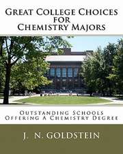 Great College Choices for Chemistry Majors