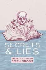 Secrets & Lies