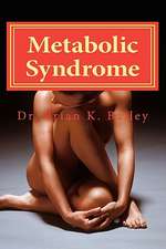 Metabolic Syndrome