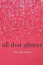 All That Glitters