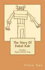 The Story of Robot Rob