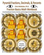 Pyramid Fractions, Decimals, & Percents - Fraction Basics Math Workbook