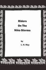 Riders on the Nino Storms