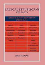 Freeman, J: Radical Republicans