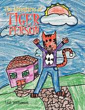 The Adventures of Tiger Person