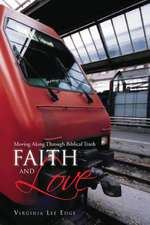 Faith and Love