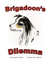 Brigadoon's Dilemma