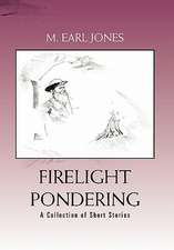 Jones, M: Firelight Pondering