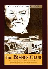 The Bosses Club