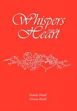 Pamela Proehl and Westin Proehl: Whispers from the Heart