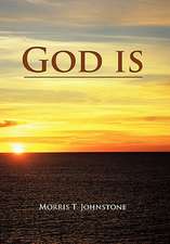Johnstone, M: God is