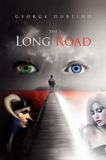 The Long Road