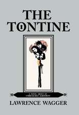 Wagger, L: Tontine