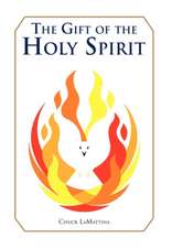 The Gift of the Holy Spirit