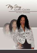 My Story God's Glory