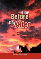 The Day Before The Day After