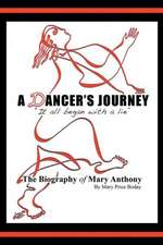 A Dancer's Journey