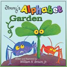 Jimmy's Alphabet Garden