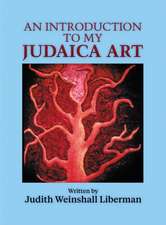 An Introduction to My Judaica Art