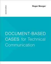 Document-Based Cases for Technical Communication