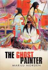 Norden, M: Ghost Painter