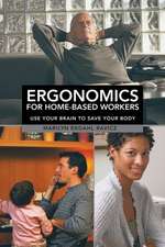 Ergonomics for Home-Based Workers