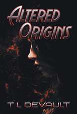 Altered Origins