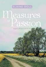 Measures of Passion